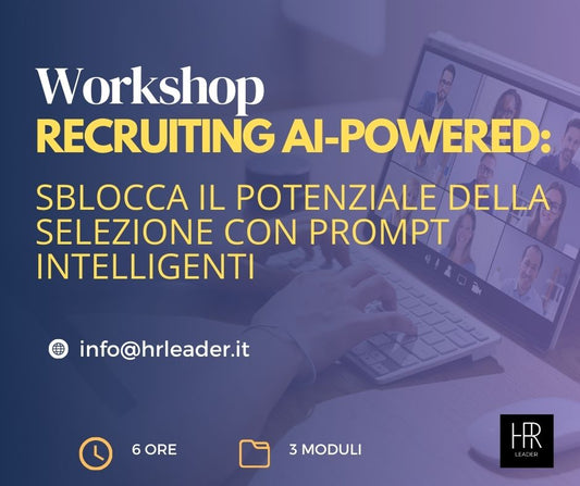 WORKSHOP | Recruiting AI-Powered: Sblocca il Potenziale della Selezione con Prompt